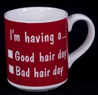 I'm Having a Good / Bad Hair Day Checklist Coffee Mug